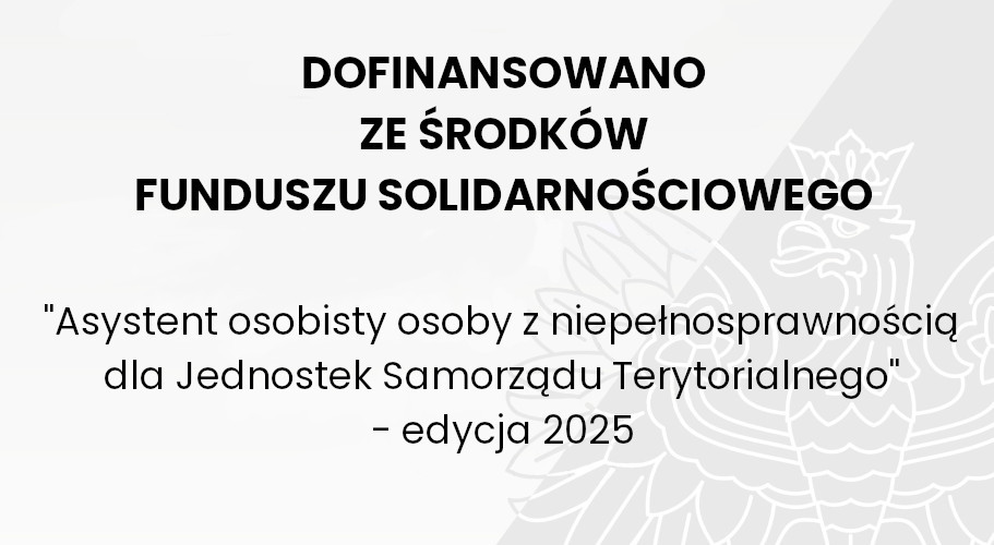 Asystent osobisty osoby niepełnosprawnej – edycja 2022